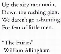 Quote from William Allingham's The Fairies