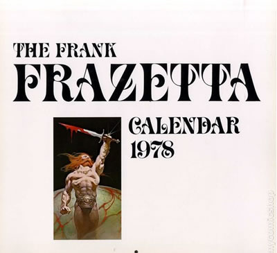 The 1978 Frank Frazetta Calendar