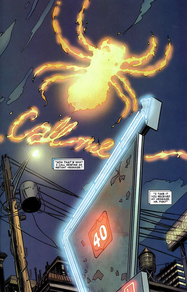 The Human Torch creates a flame signal to get
	Spider-Man's attention
