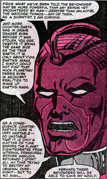 The High Evolutionary
		explains that Counter Earth is not what it seems