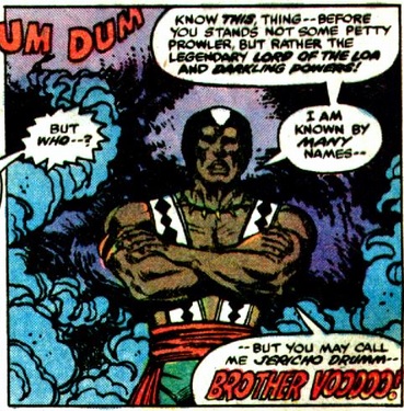 Brother Voodoo introduces himself