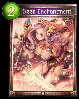 shadowverse keen enchantment